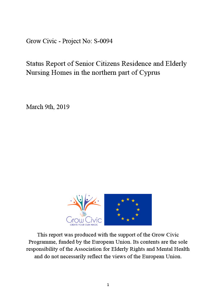 Status of Senior Citizens Residence and Elderly Nursing Homes in Northern Cyprus Report